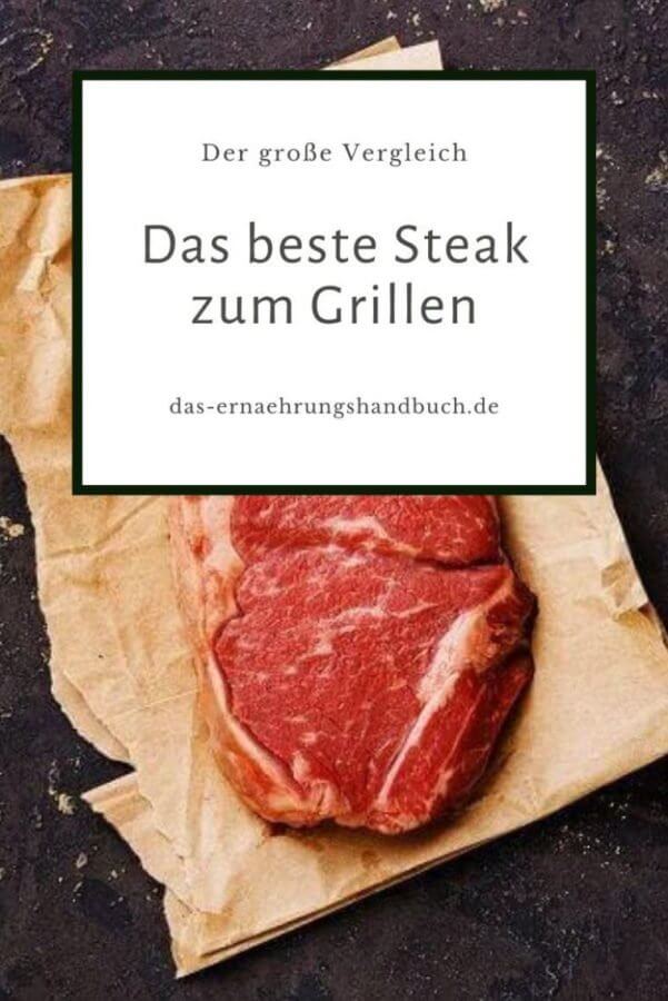 Das beste Steak zum Grillen der große Vergleich