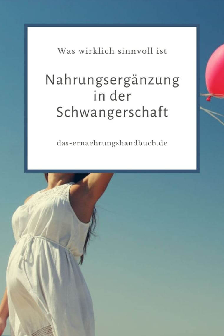 Nahrungsergänzung in der Schwangerschaft – was wirklich sinnvoll ist Nahrungsergänzung Schwangerschaft