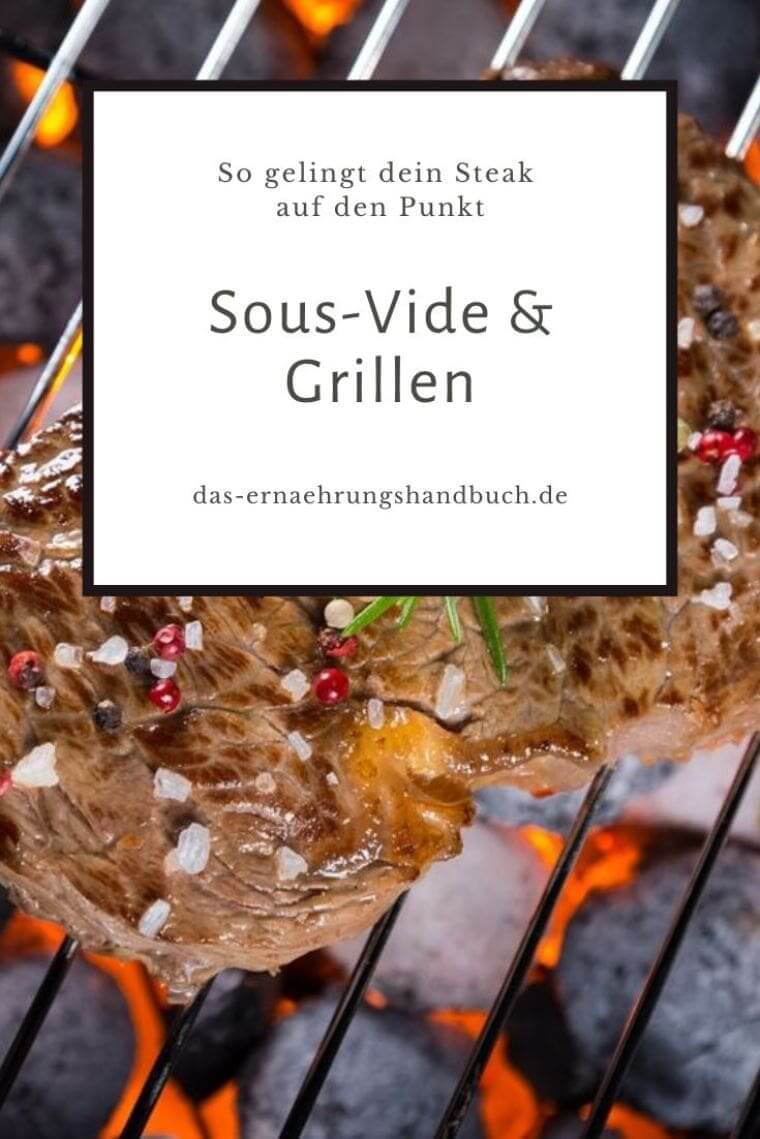 Sous-Vide & Grillen: So gelingt dein Steak auf den Punkt Grillen & Sous-Vide-Garen