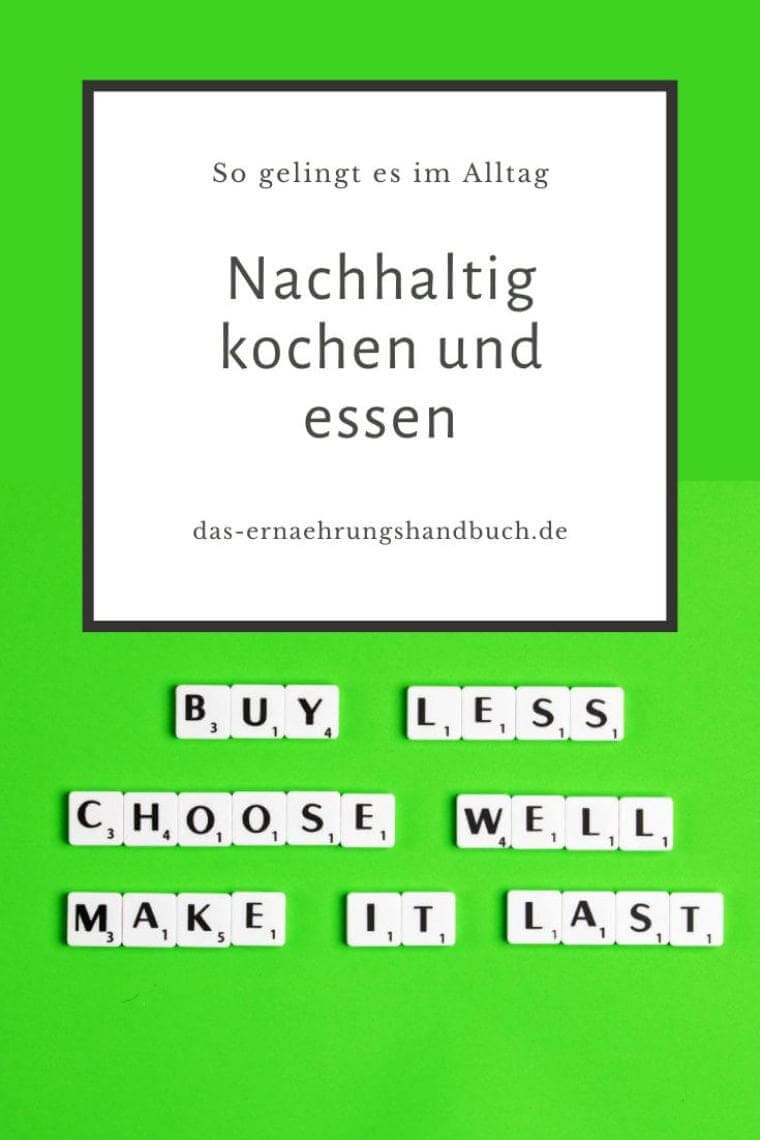 Nachhaltig kochen und essen