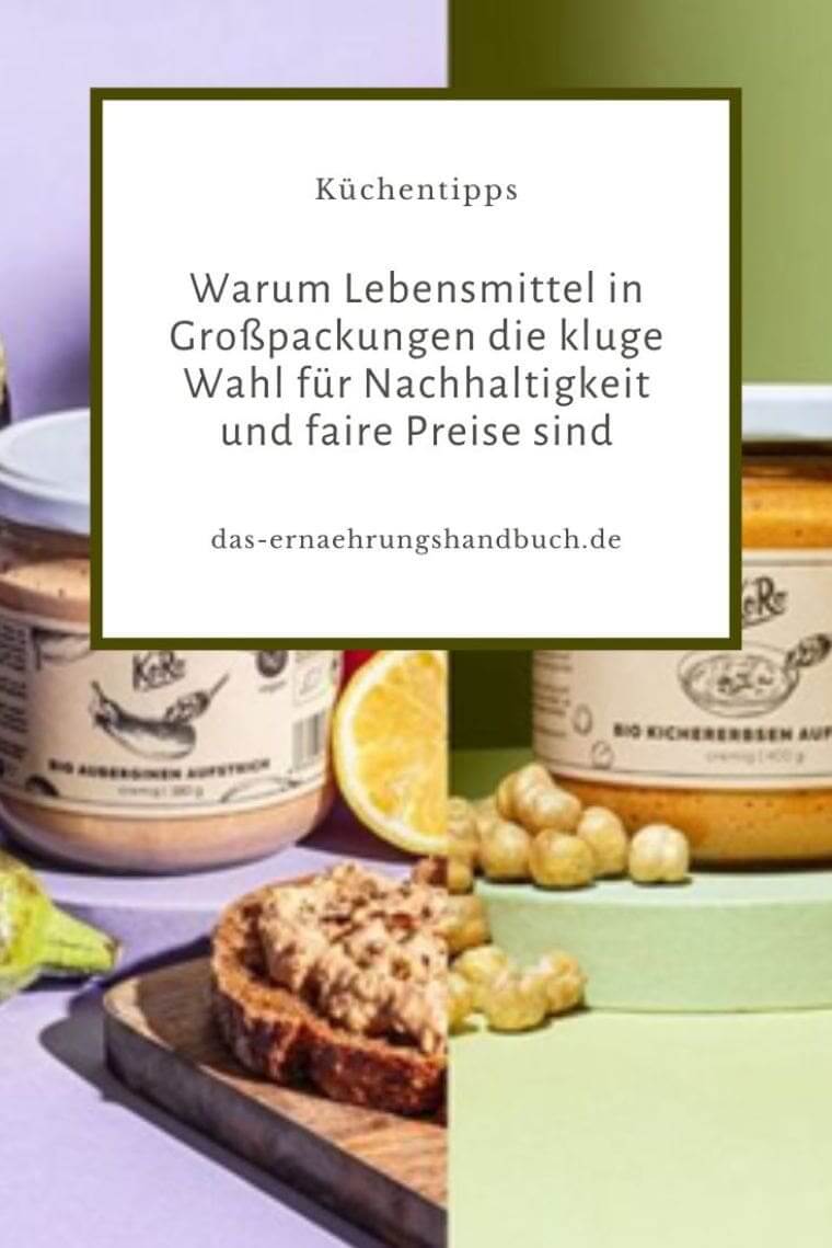 Warum Lebensmittel in Großpackungen die kluge Wahl für Nachhaltigkeit und faire Preise sind Lebensmittel Großpackungen