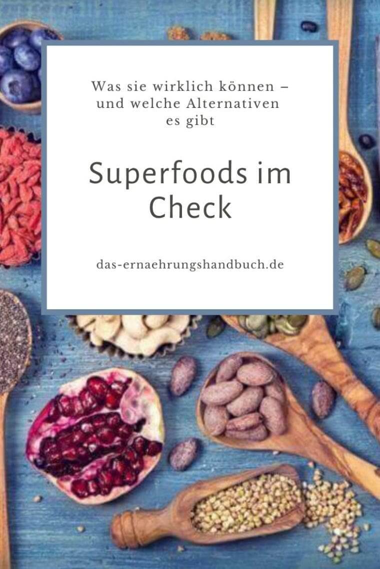 Superfoods im Check: Was sie wirklich können – und welche Alternativen es gibt Superfood