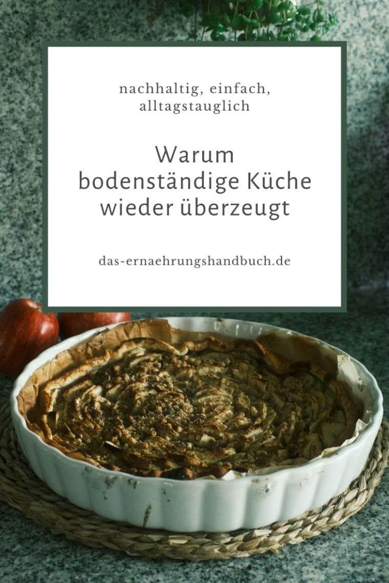 Bodenständige Küche